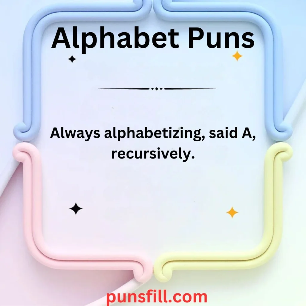 Alphabet Puns