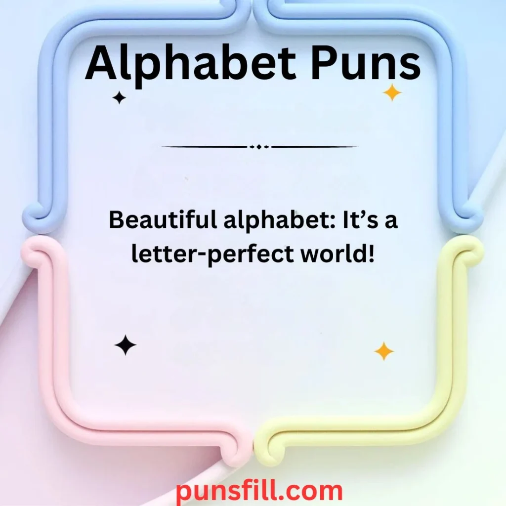 Alphabet Puns