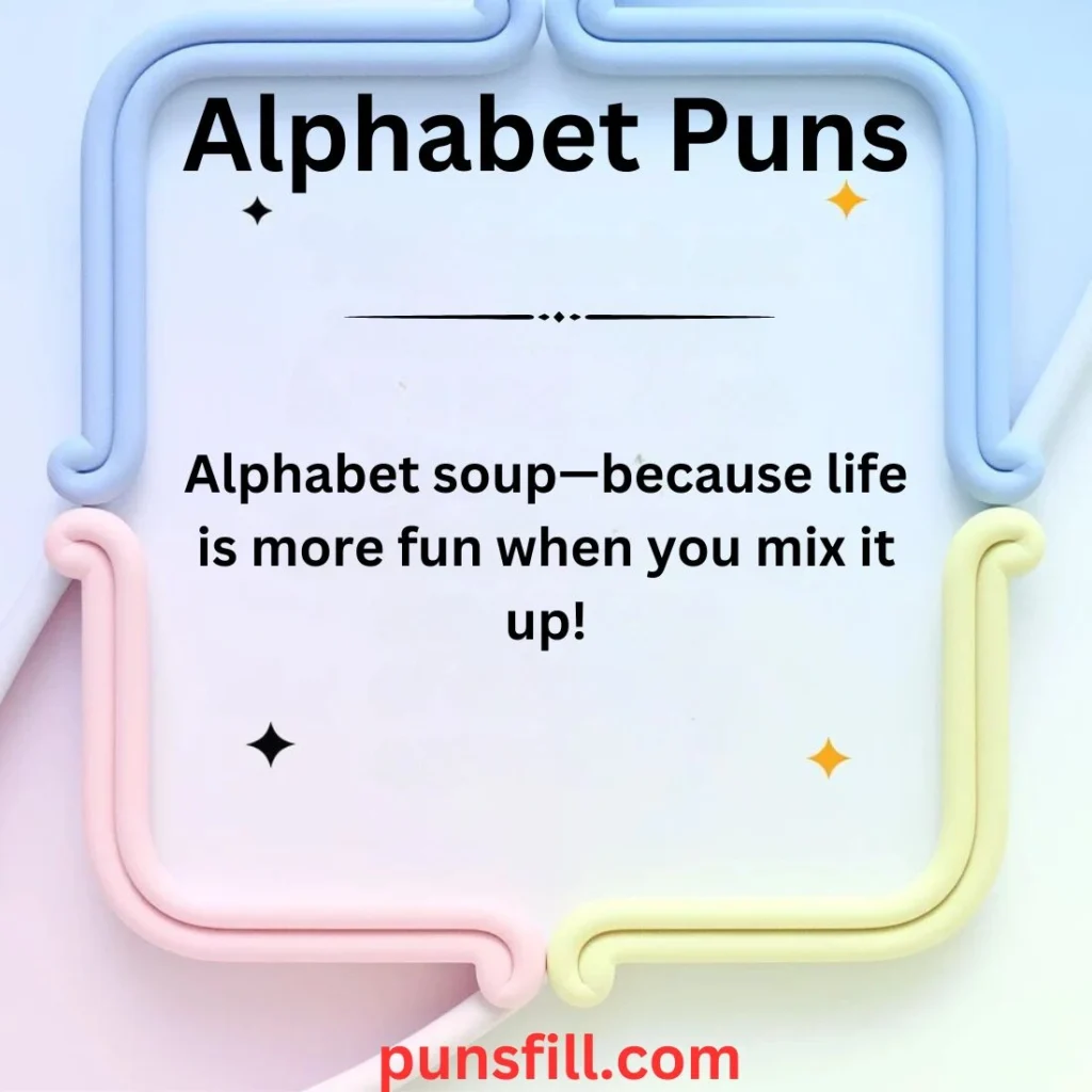 Alphabet Puns