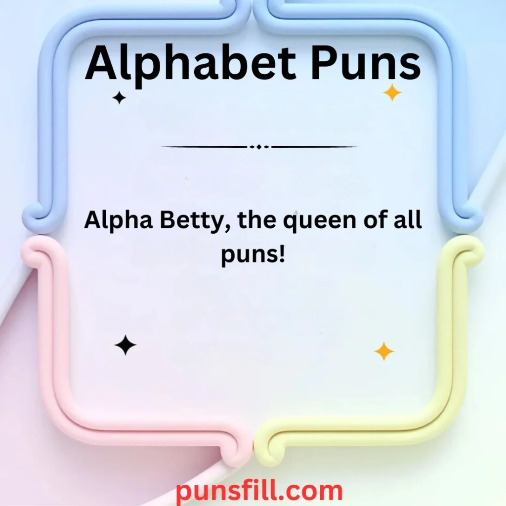 Alphabet Puns