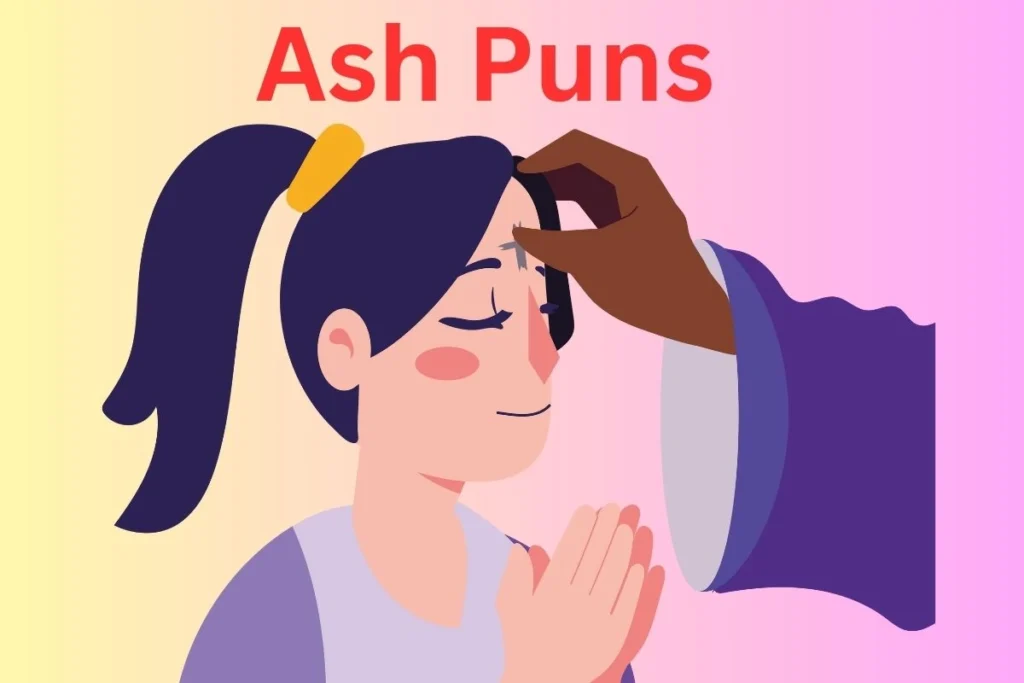 Ash Puns 