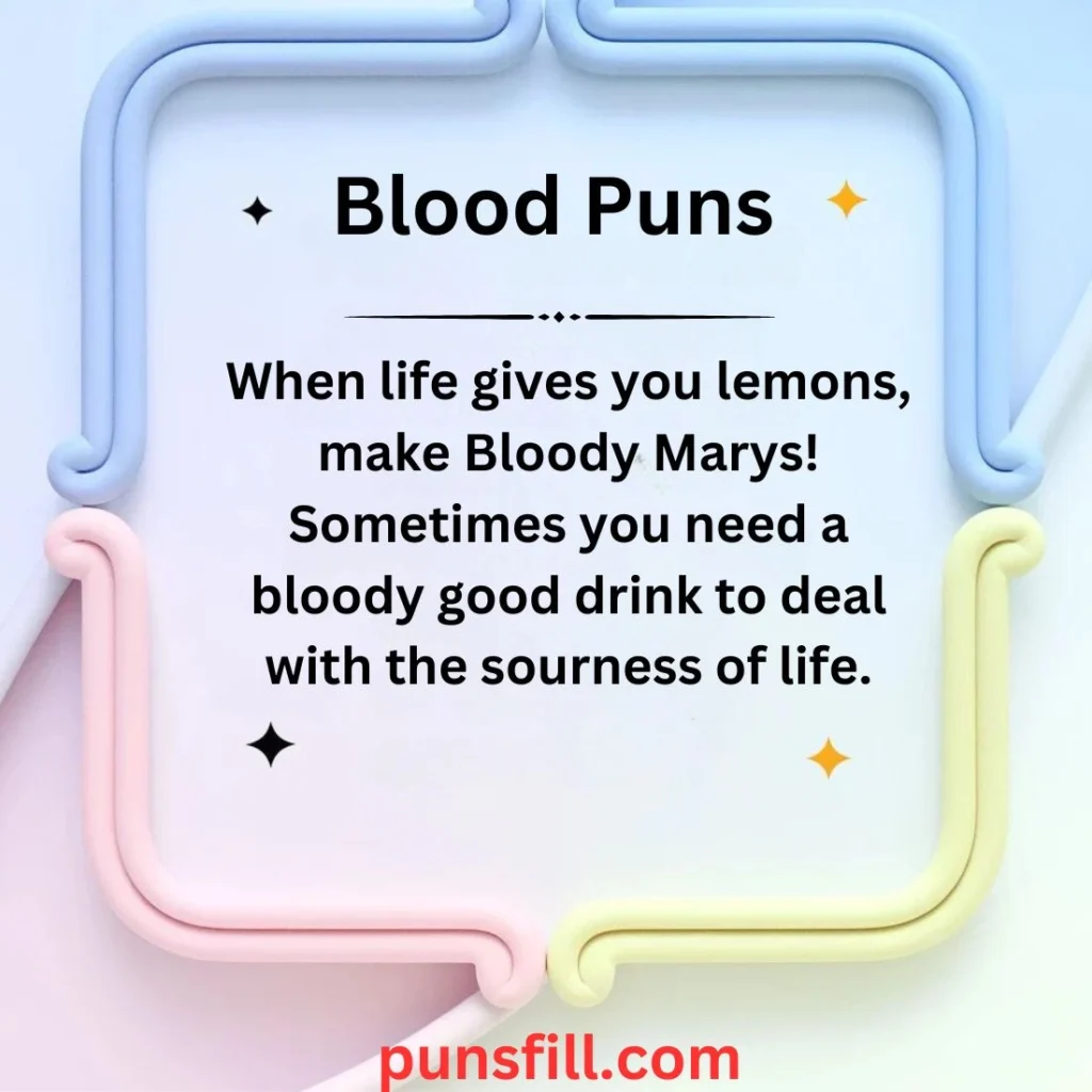 Blood Puns