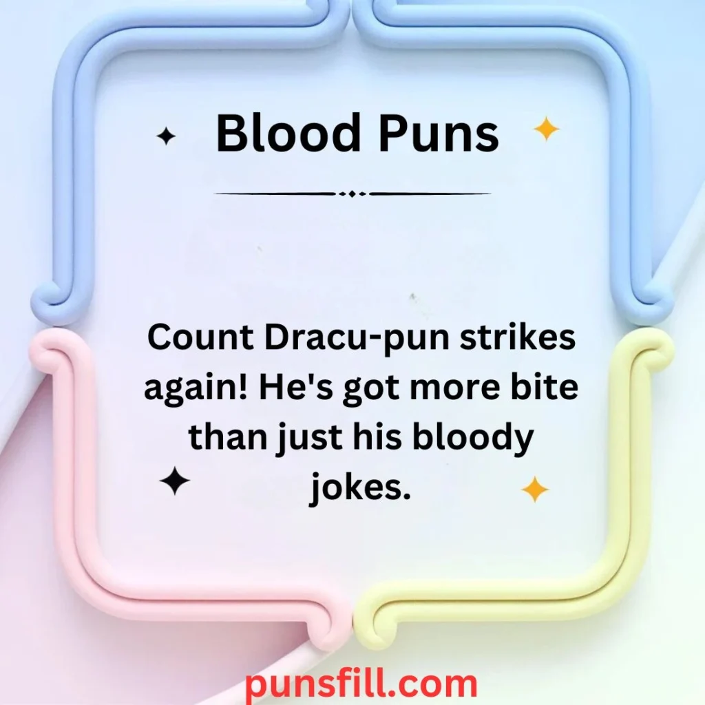 Blood Puns