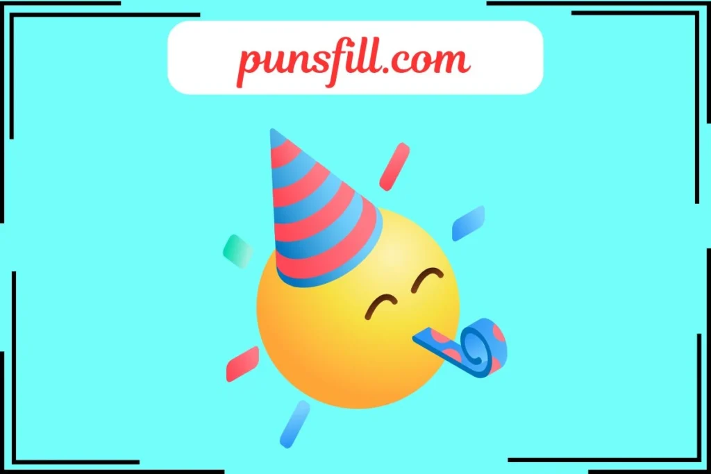 Celebration Puns