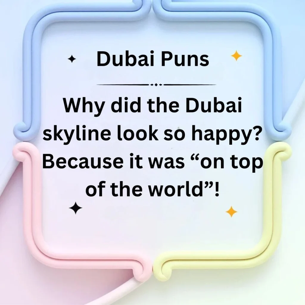 Dubai Puns
